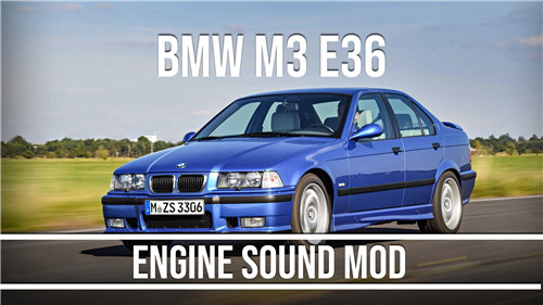 宝马 M3 E36 发动机声音模组 [ 附加 _ FiveM ] 1.0-我爱模组网-GTA5MOD下载资源网